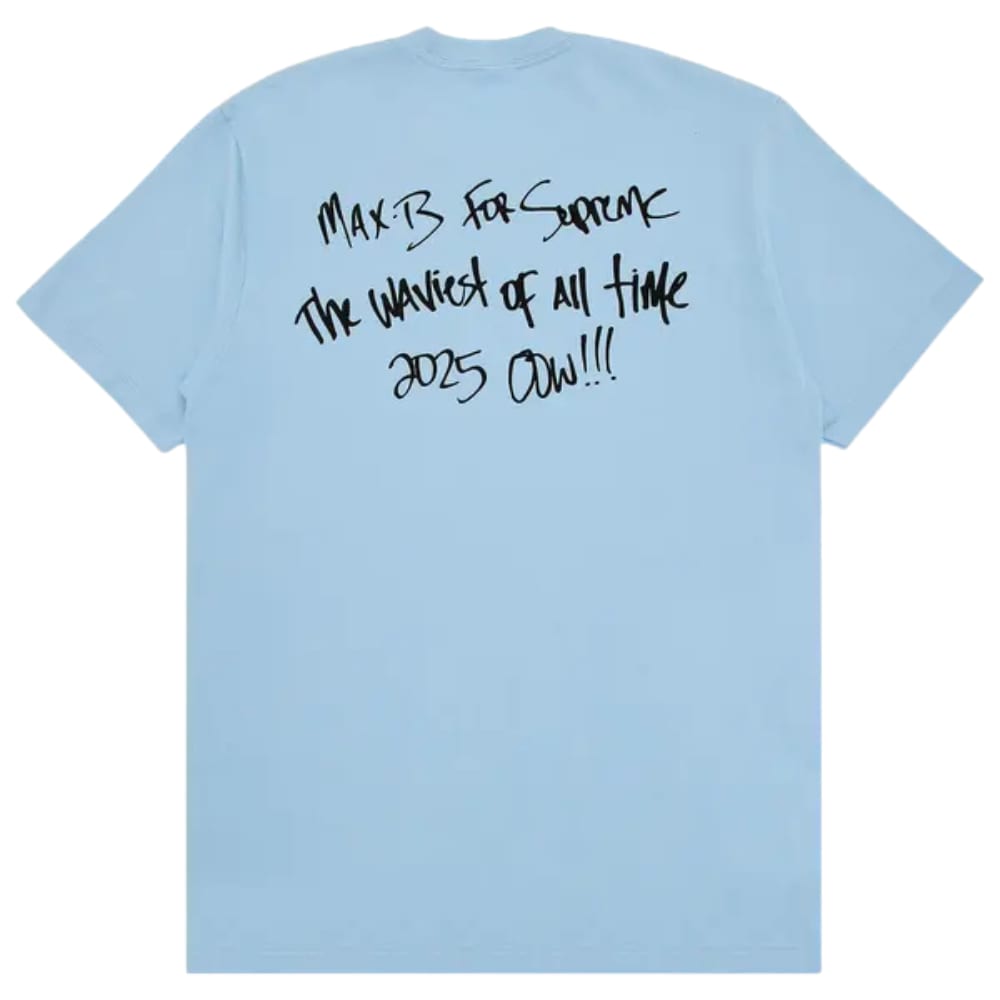 Supreme Max B Tee Powder Blue
